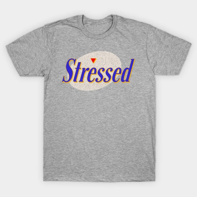 Stressed T-Shirt by stressed